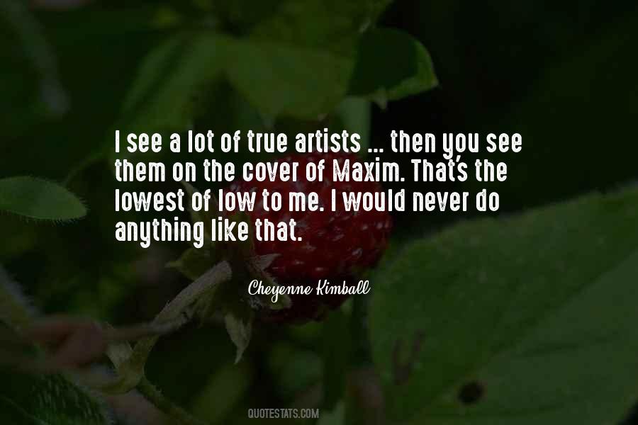 Quotes About A True Artist #851797