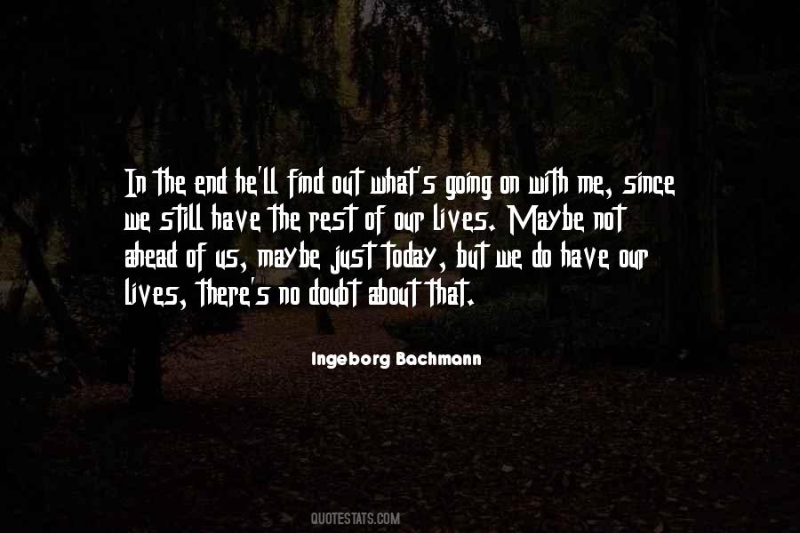 Ingeborg Bachmann Quotes #90013