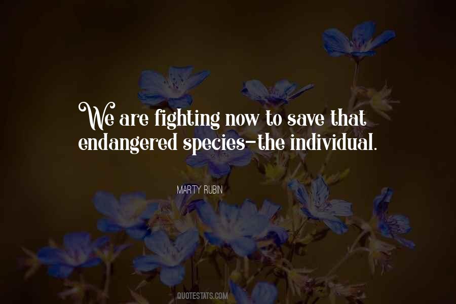 Quotes About Endangered Species #1007144