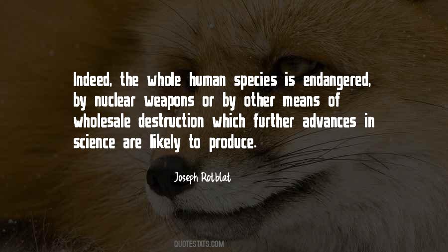 Quotes About Endangered Species #348012