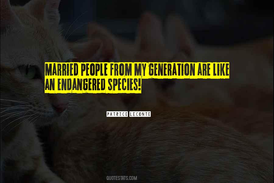 Quotes About Endangered Species #730263