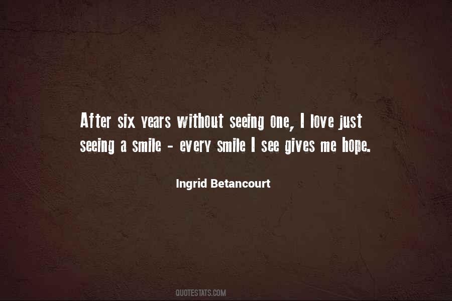Ingrid Betancourt Quotes #593042