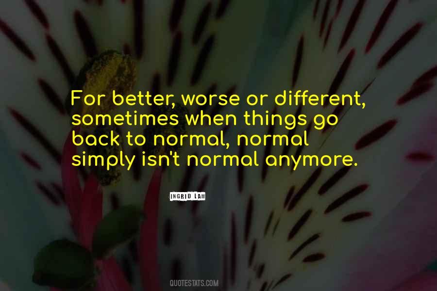 Ingrid Law Quotes #777005