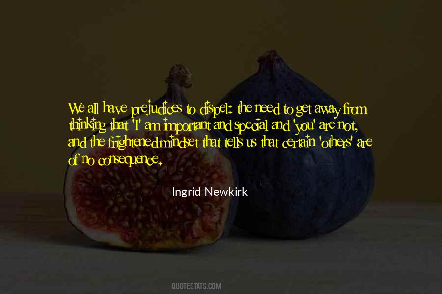 Ingrid Newkirk Quotes #1003133