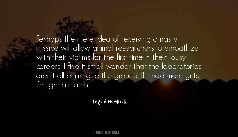 Ingrid Newkirk Quotes #513072