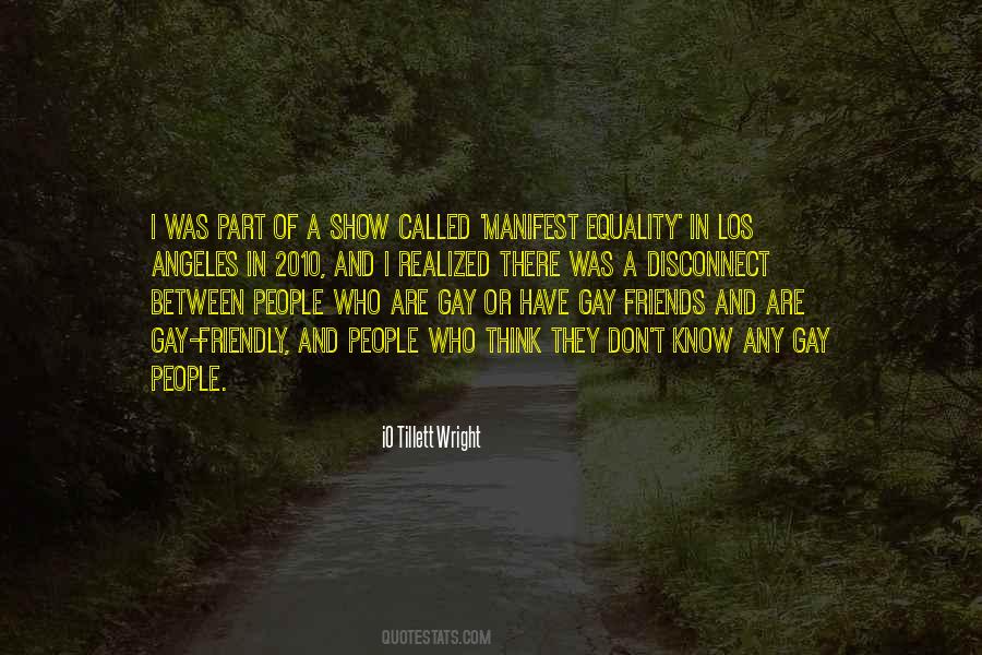 Io Tillett Wright Quotes #1609023