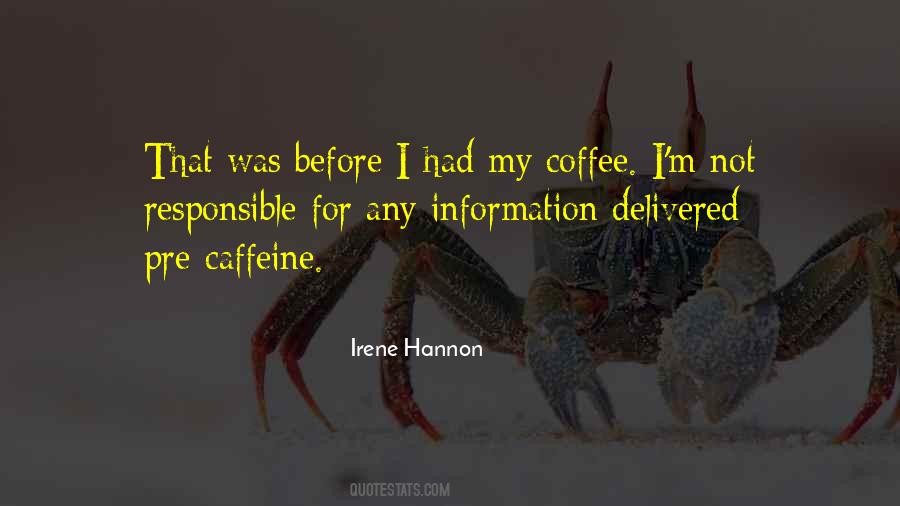 Irene Hannon Quotes #1420618