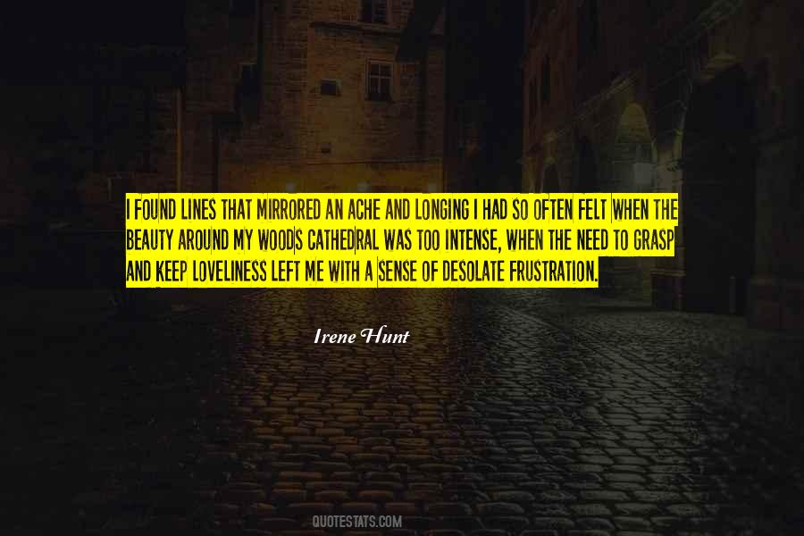 Irene Hunt Quotes #395003