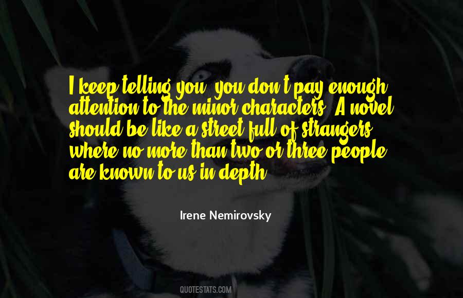 Irene Nemirovsky Quotes #1246737