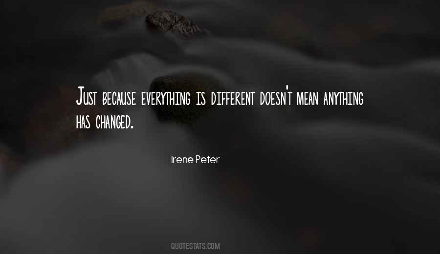 Irene Peter Quotes #1134355