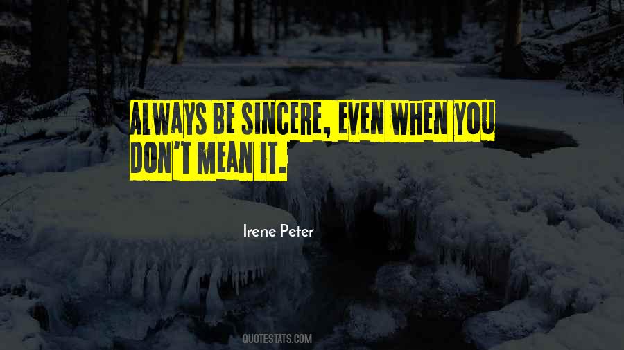 Irene Peter Quotes #577518