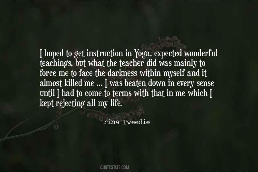 Irina Tweedie Quotes #1103738