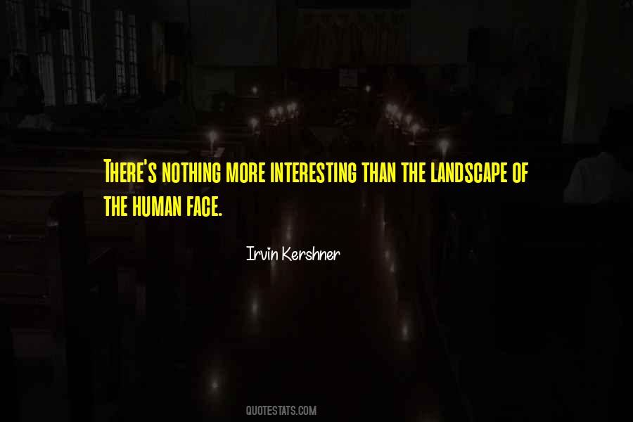 Irvin Kershner Quotes #1702897