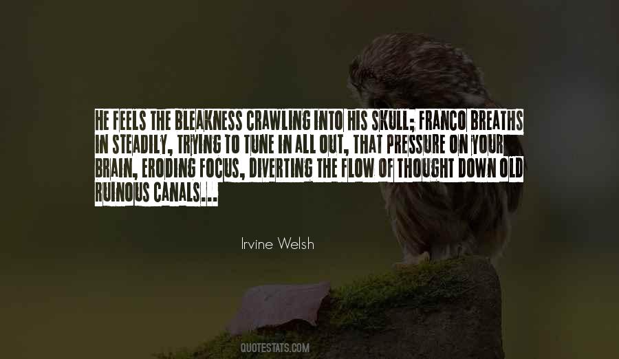 Irvine Welsh Quotes #211207