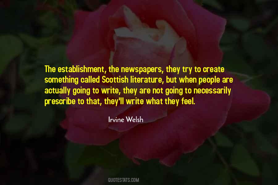 Irvine Welsh Quotes #250126