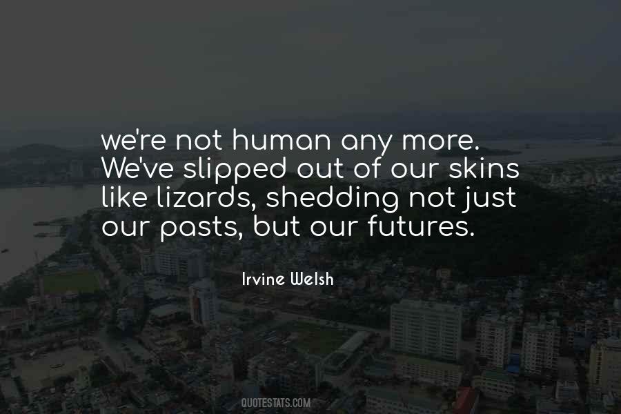 Irvine Welsh Quotes #429433