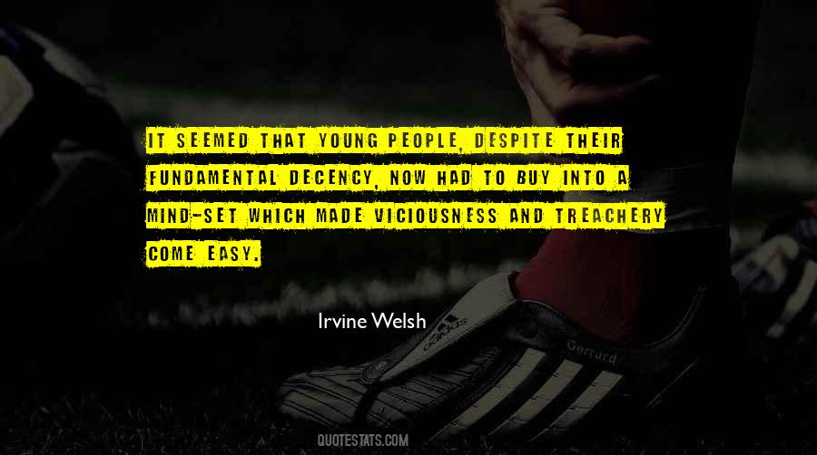 Irvine Welsh Quotes #602132