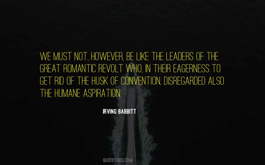 Irving Babbitt Quotes #931478