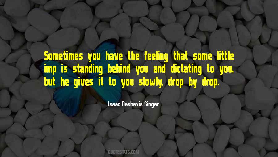 Isaac Bashevis Singer Quotes #109627