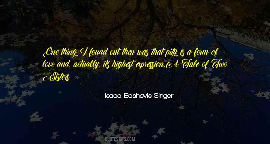 Isaac Bashevis Singer Quotes #36479