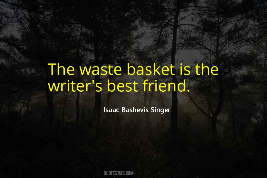 Isaac Bashevis Singer Quotes #903609