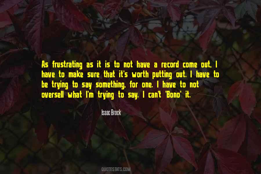 Isaac Brock Quotes #62446