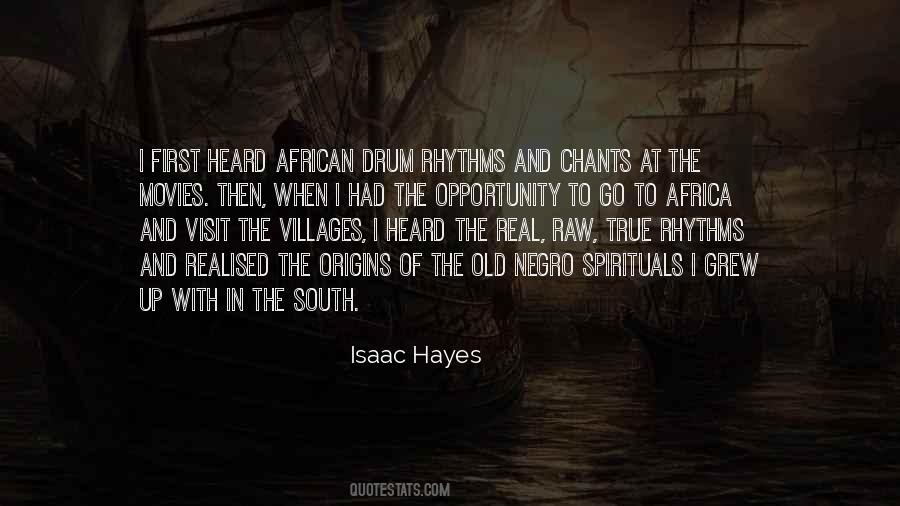 Isaac Hayes Quotes #1549466