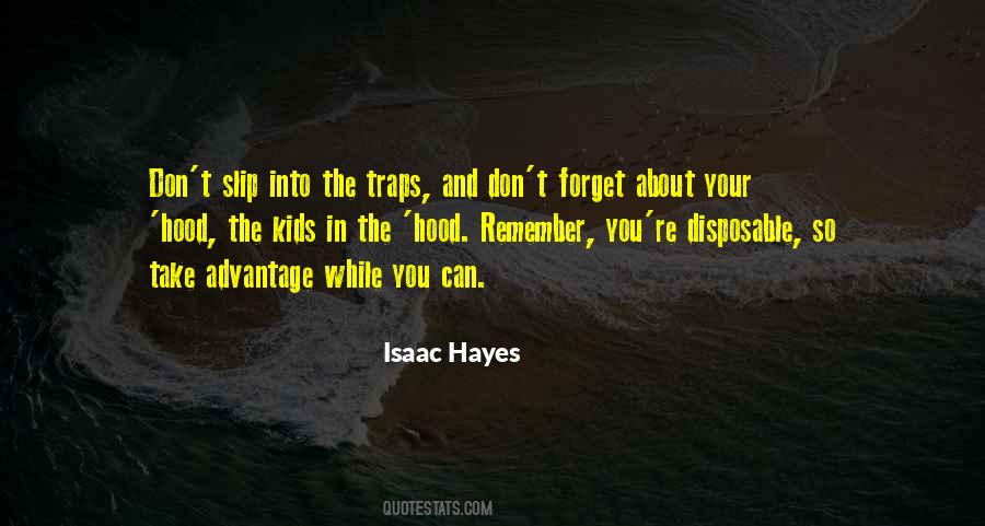 Isaac Hayes Quotes #918007