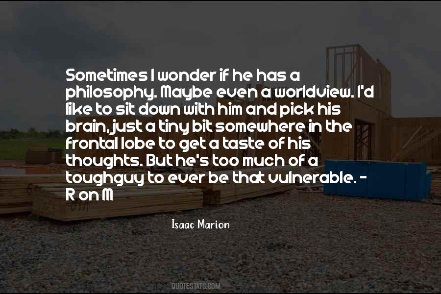 Isaac Marion Quotes #95743