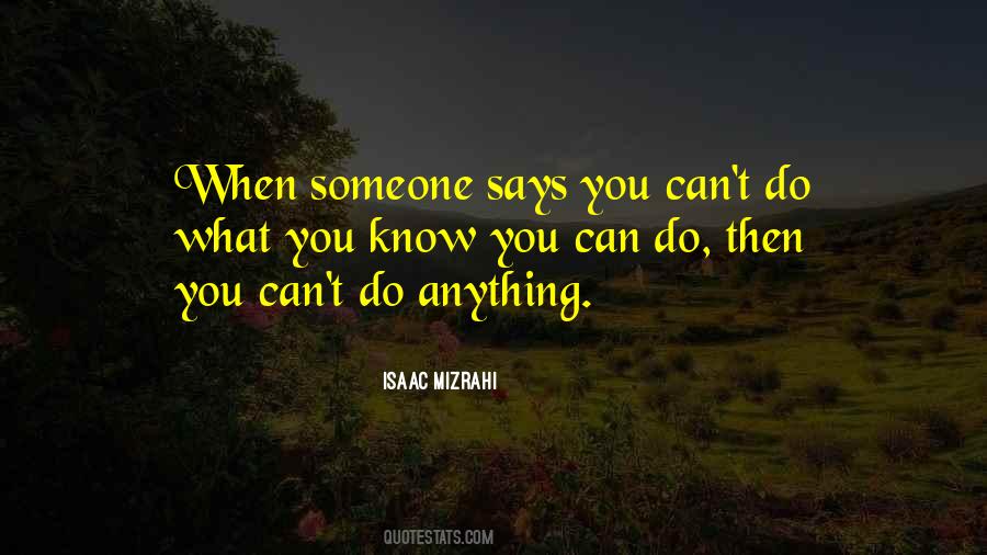 Isaac Mizrahi Quotes #750341