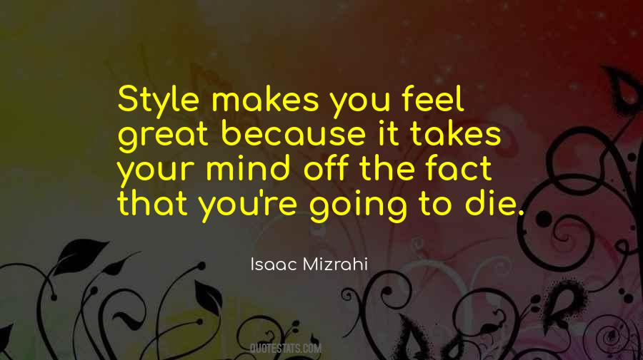 Isaac Mizrahi Quotes #895255