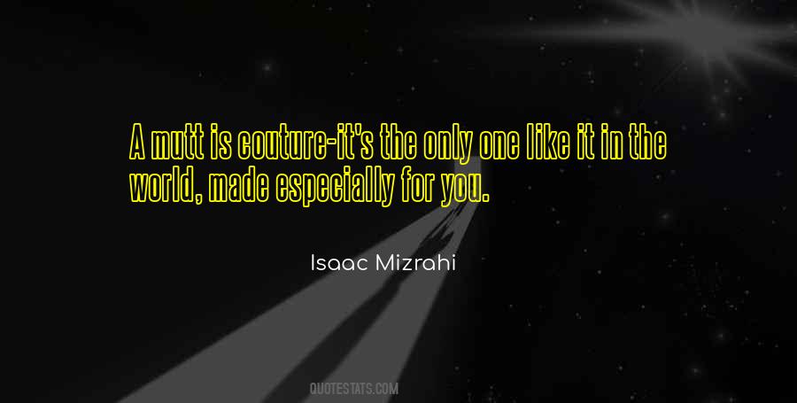 Isaac Mizrahi Quotes #932011