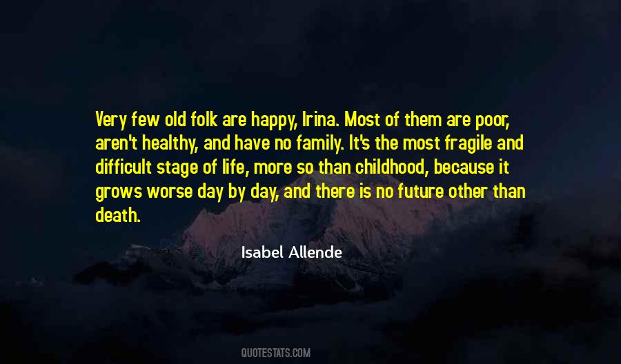 Isabel Allende Quotes #63976