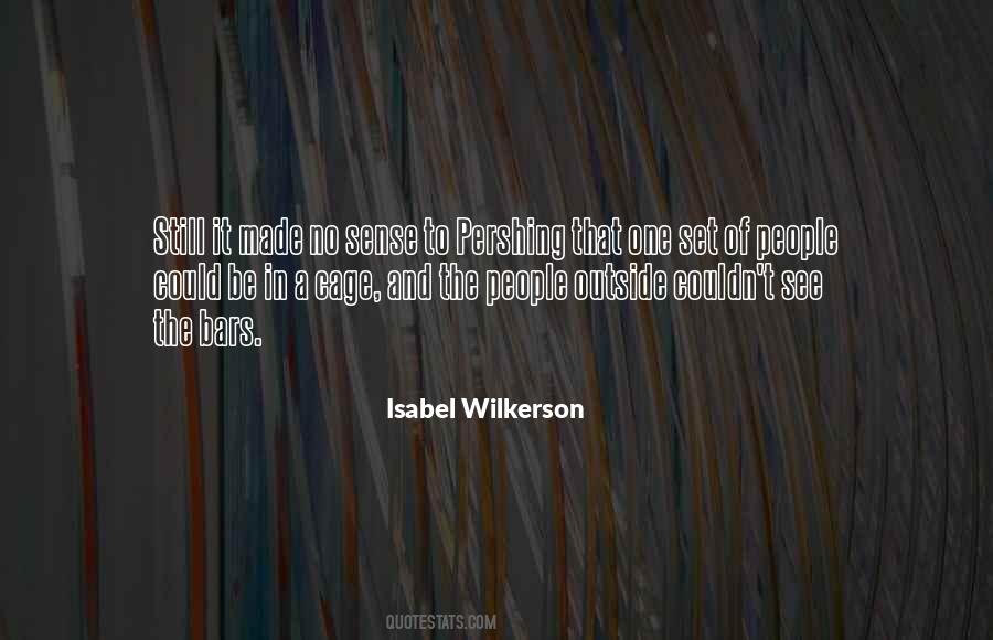 Isabel Wilkerson Quotes #117457
