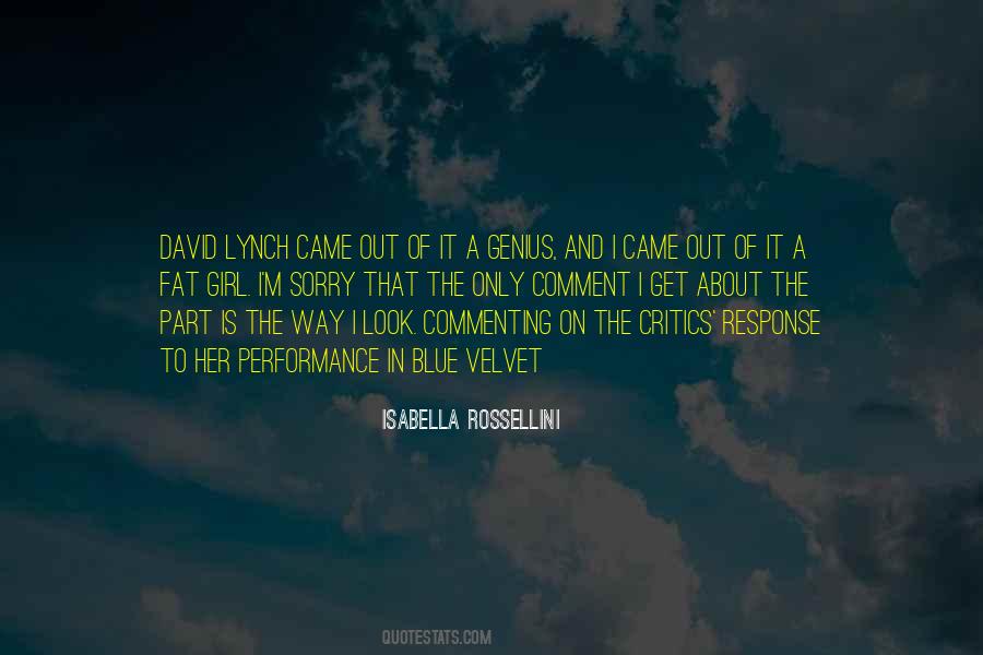 Isabella Rossellini Quotes #1542552