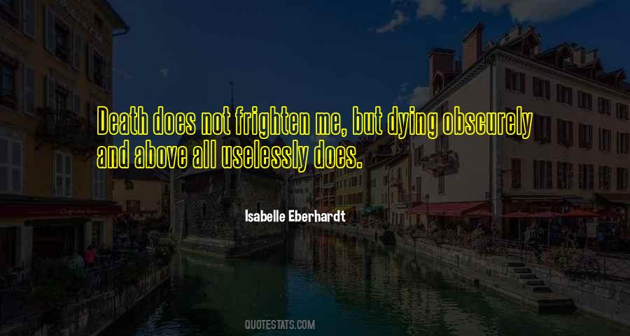 Isabelle Eberhardt Quotes #97104