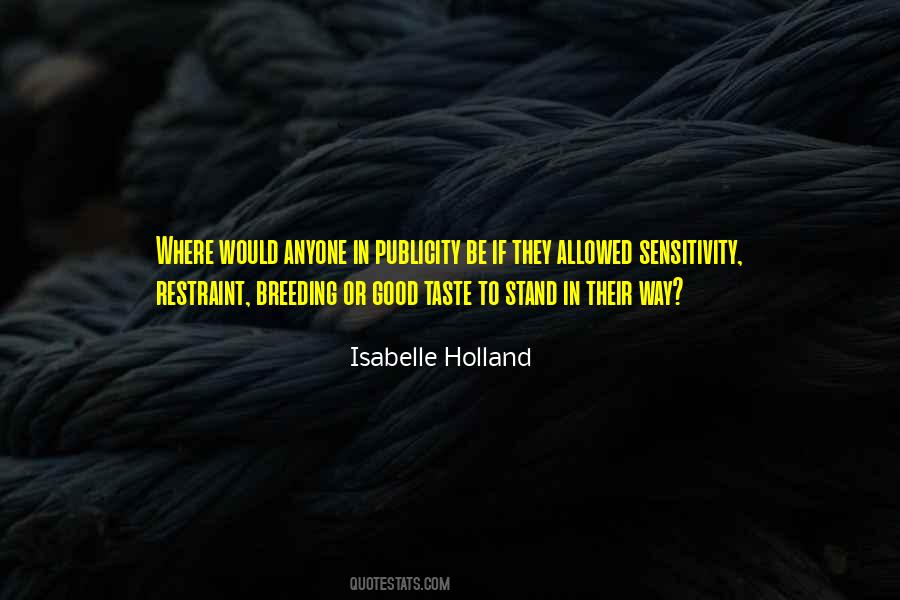 Isabelle Holland Quotes #916090
