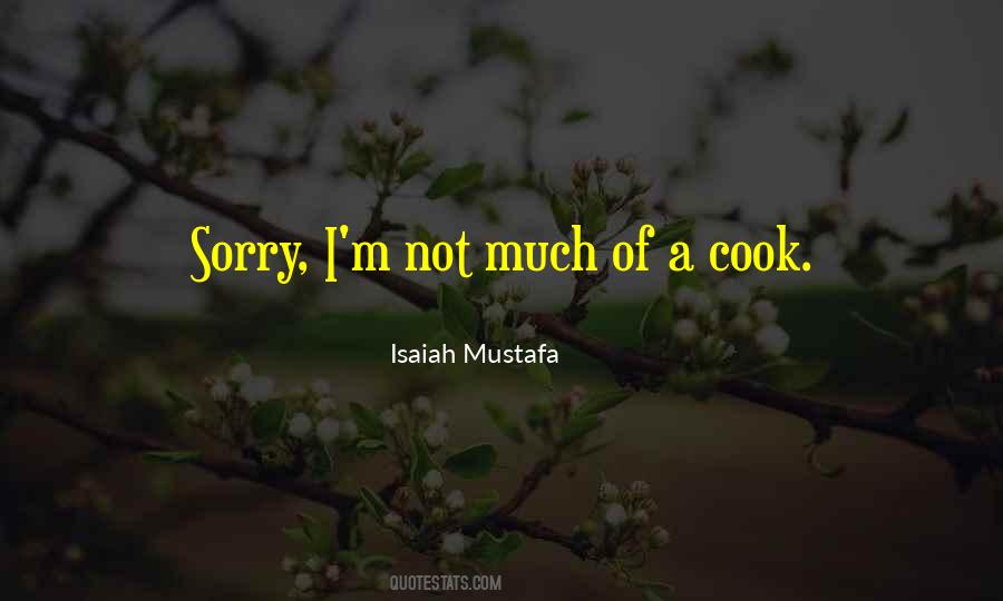 Isaiah Mustafa Quotes #1610298