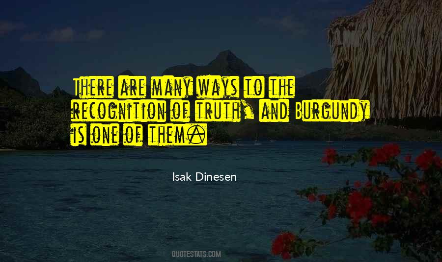 Isak Dinesen Quotes #1060900