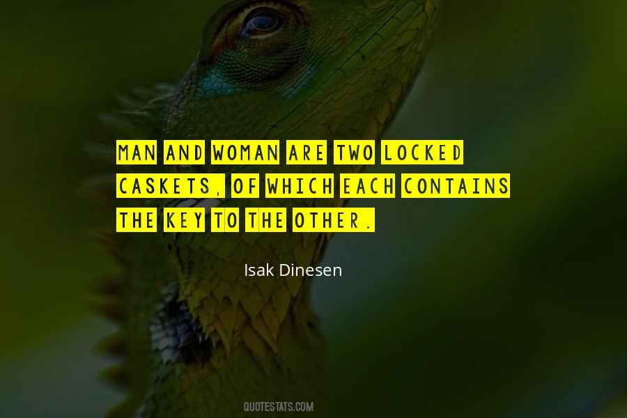 Isak Dinesen Quotes #1680292