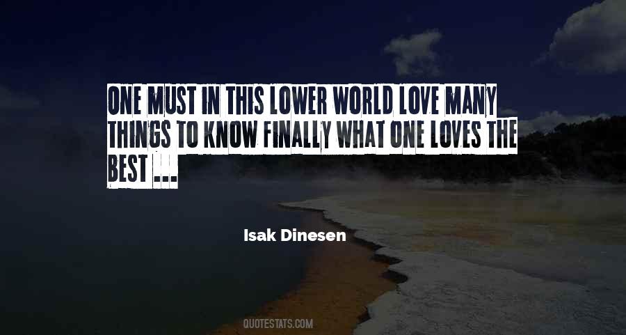 Isak Dinesen Quotes #823923