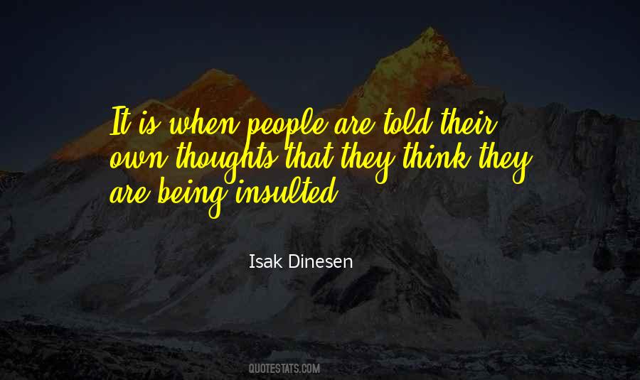 Isak Dinesen Quotes #896422