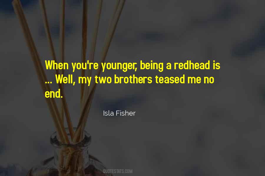 Isla Fisher Quotes #1857957
