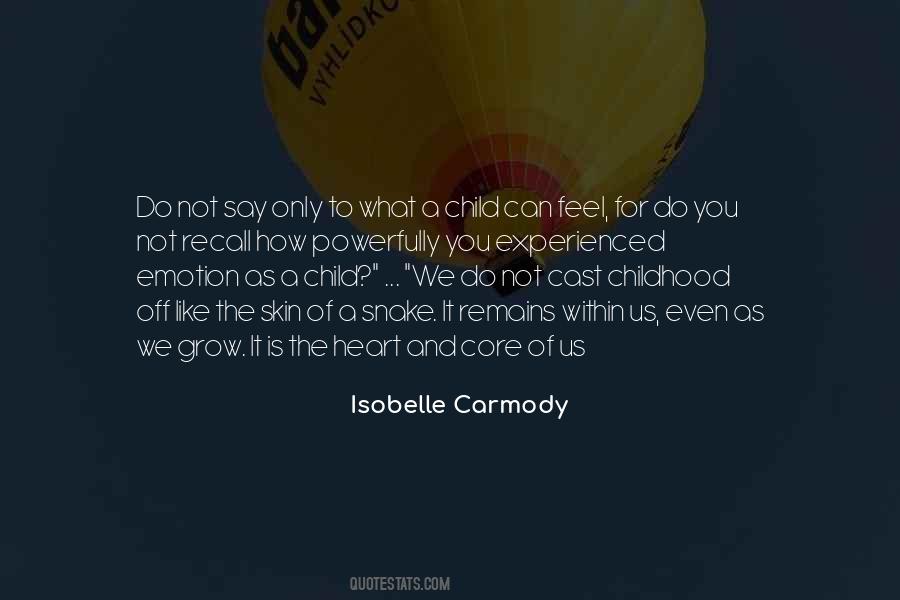 Isobelle Carmody Quotes #382559