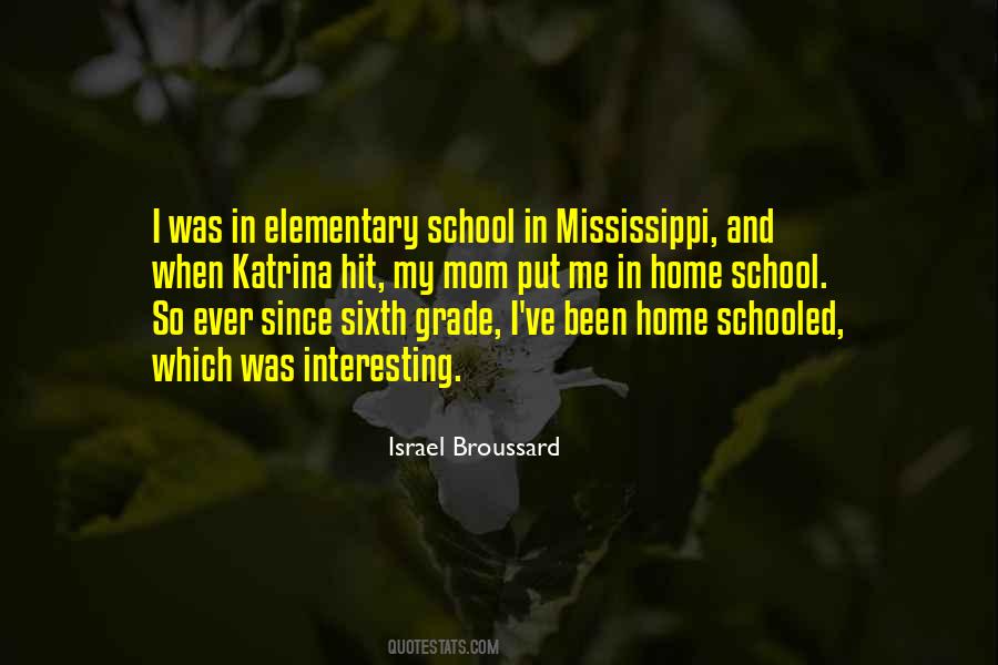 Israel Broussard Quotes #624315