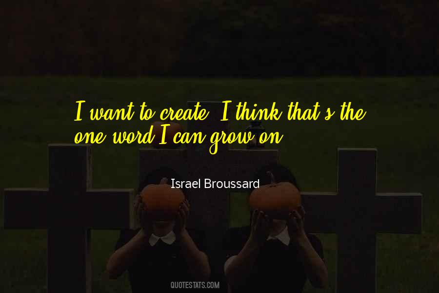 Israel Broussard Quotes #982791