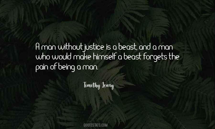 Quotes About Being A Man #1289314