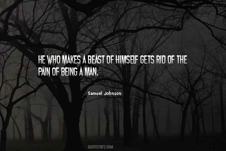 Quotes About Being A Man #1758022
