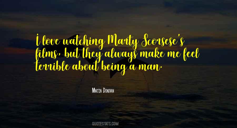 Quotes About Being A Man #1792369