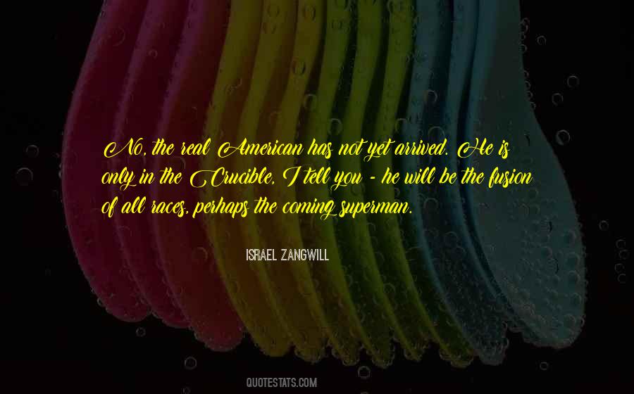 Israel Zangwill Quotes #23405